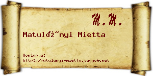 Matulányi Mietta névjegykártya